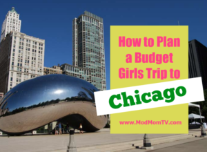 Budget Girls Trip to Chicago