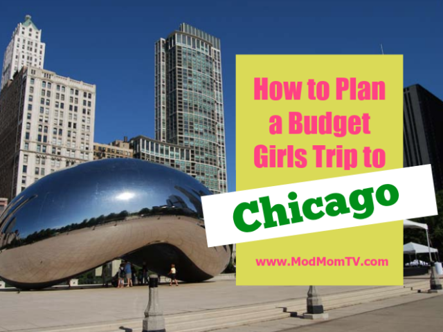 Budget Girls Trip to Chicago