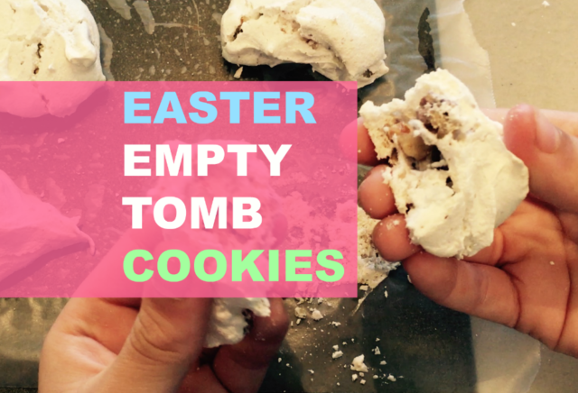 Easter Empty Tomb Cookie recipe and video