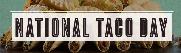 National Taco Day Deals and Discounts!