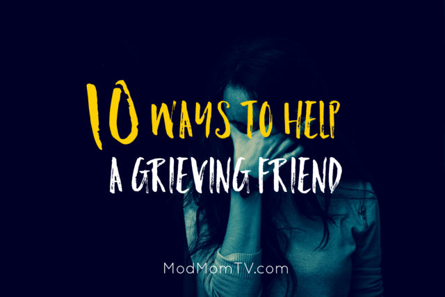 how to help grieving friend